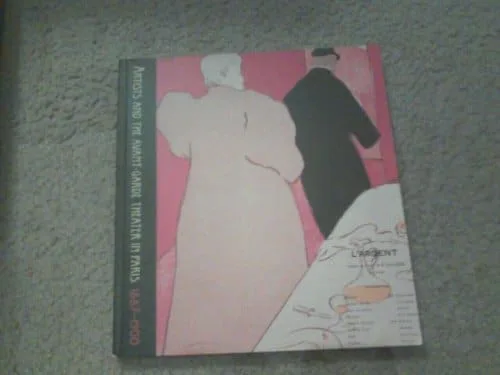 Artists and the Avant Garde Theater in Paris the Martin and Liane W. Atlas Collection
