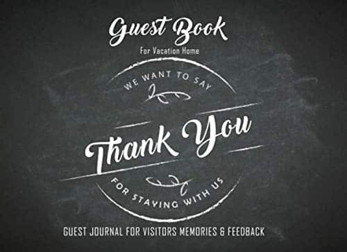 Guest Book for Vacation Home Guest Journal for Visitors Memories & Feedback Beautiful Design with Journal Prompts & Map So Visitors Can Write Comments & Holiday Tips (Vacation Home Guest Books)