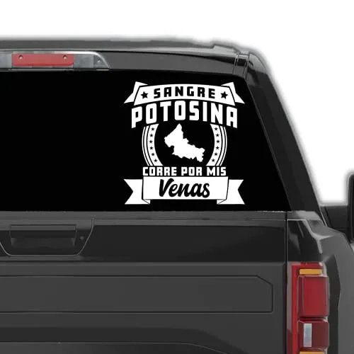 Stickers para Carros Sangre Potosina Corre por mis Venas Calcomanias para Autos San Luis Potosi Mexico Car Decal for Trucks Latin Heritage (x , San Luis PotosÃ­)