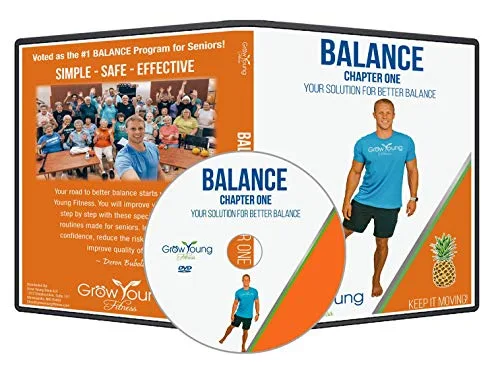 Grow Young Fitness Chapter One Better Balance Exercises for Seniors Improve Balance from Home Simple, Safe, Effective Workout DVD for Elderly