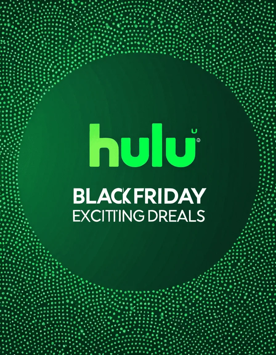 Hulu Black Fridays